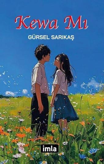 Kewa mı - Gürsel Sarıkaş - İmla