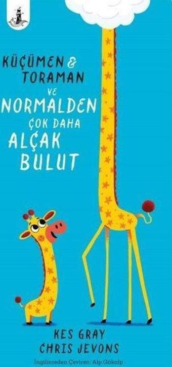 Küçümen & Toraman ve Normalden Çok Daha Alçak Bulut - Chris Jevons - Büyülü Fener