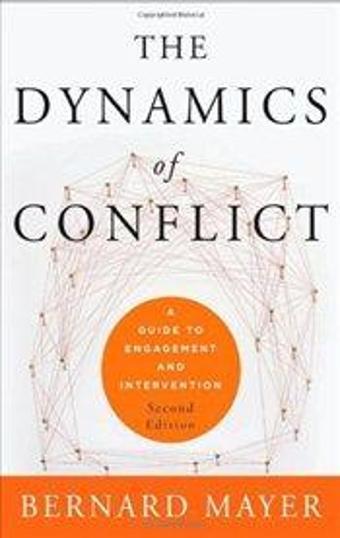 The Dynamıcs Of Conflıct 2E - Wiley - Wiley