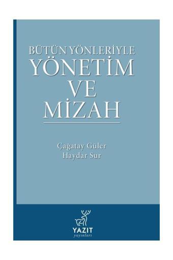 Bütün Yönleriyle Yönetim Ve Mizah Kitabi - Yazıt - Yazıt