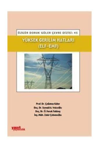 Yüksek Gerilim Hatları (Elf-Emf) - Yazıt - Yazıt