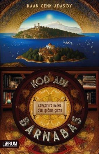 Kod Adı Barnabas - Kaan Cenk Adasoy - Librum Kitap