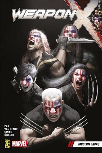 Weapon X 3: Modern Savaş - Greg Pak - Gerekli Şeyler