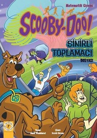 Matematik Gizemi Scooby-Doo! Sinirli Toplamacı Dosyası - Mark Weakland - Artemis Çocuk
