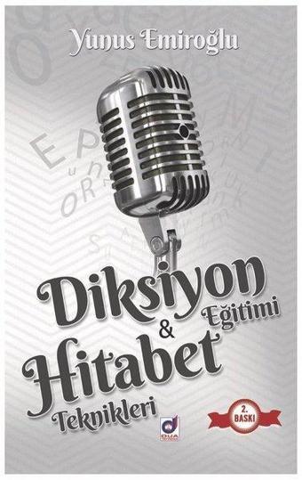 Diksiyon Eğitimi ve Hitabet Teknikleri - Yunus Emiroğlu - Dua Yayıncılık