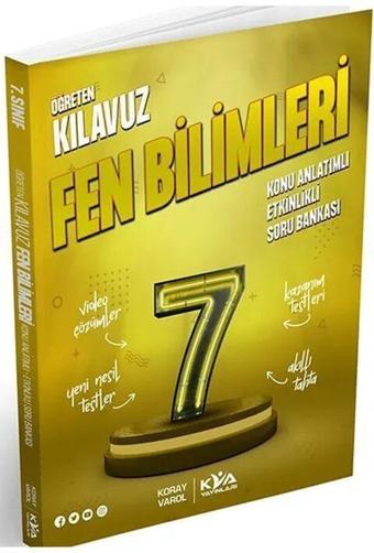 7. Sınıf Fen Bilimleri Öğreten Kılavuz Konu Anlatımlı Etkinlikli Soru Bankası KVA Yayınları