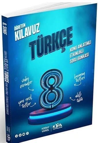 8. Sınıf Türkçe Öğreten Kılavuz Konu Anlatımlı Etkinlikli Soru Bankası KVA Yayınları