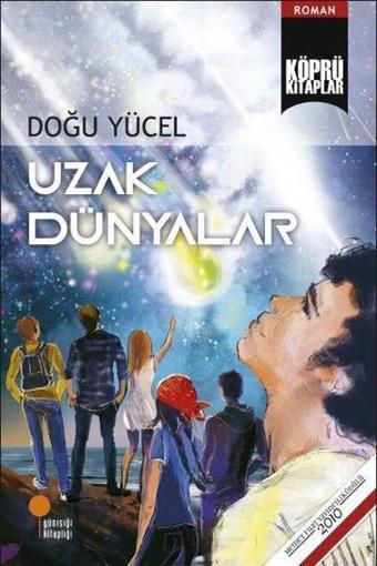 Uzak Dünyalar - Doğu Yücel - Günışığı Kitaplığı