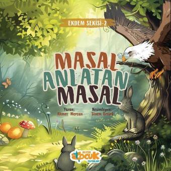 Masal Anlatan Masal - Erdem Serisi 2 - Ahmet Mercan - Siyer Yayınları