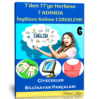 7 Adımda İngilizce Kelime Ezberleme Kitabı-6 - Enine Boyuna Eğitim - Enine Boyuna Eğitim