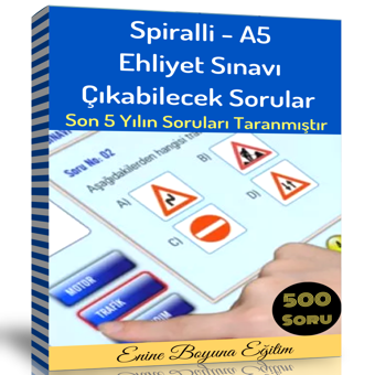 Ehliyet Sınavı Çıkabilecek Soruları (Spiralli -A5) - Enine Boyuna Eğitim - Enine Boyuna Eğitim