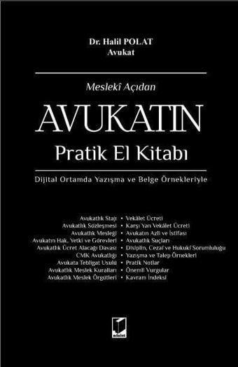 Mesleki Açıdan Avukatın Pratik El Kitabı - Adalet Yayınları