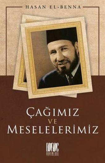 Çağımız ve Meselelerimiz - Buruç Yayınları