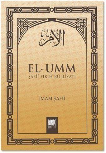 El-Umm Şafii Fıkıh Külliyatı Cilt: 1 - Buruç Yayınları