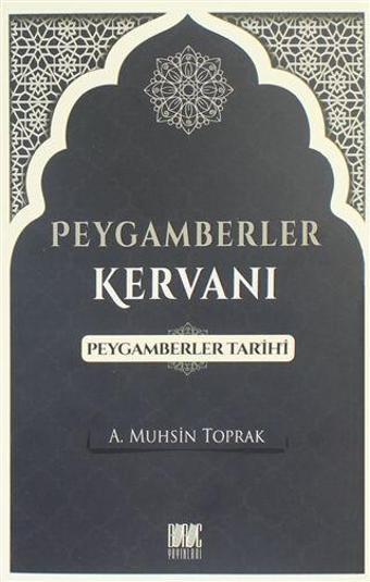 Peygamberler Kervanı - Peygamberler Tarihi - Buruç Yayınları