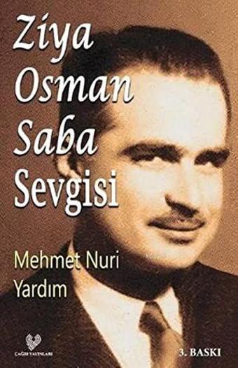 Ziya Osman Saba Sevgisi - Çağrı Yayınları