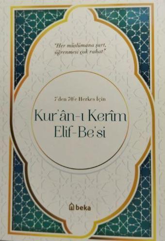 Kuranı Kerim Elif-Be'si - Beka Yayınları