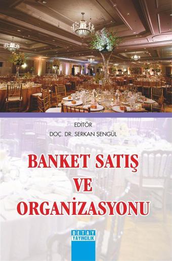 Banket Satış ve Organizasyonu - Detay Yayıncılık