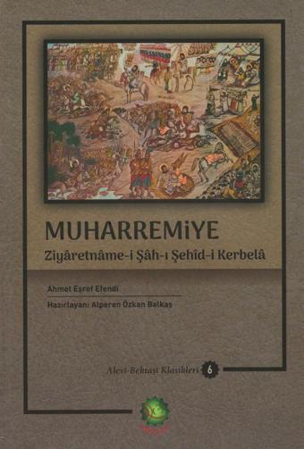 Muharremiye - Alevi-Bektaşi Klasikleri 6 - Dörtkapı