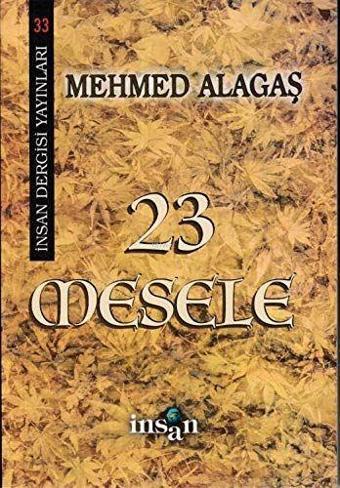 23 Mesele - İnsan Dergisi Yayınları