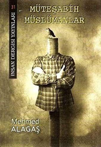 Müteşabih Müslümanlar - İnsan Dergisi Yayınları