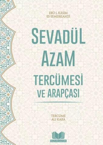 Sevadül Azam Tercümesi - Kitap Kalbi Yayıncılık