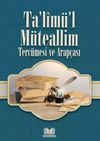 Talimül Müteallim Tercümesi ve Arapçası - Kitap Kalbi Yayıncılık