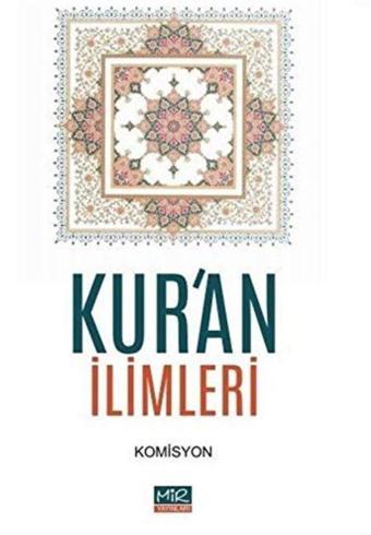 Kur’an İlimleri - Mir Yayınları