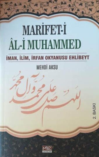 Marifet-i Al-i Muhammed - Mir Yayınları