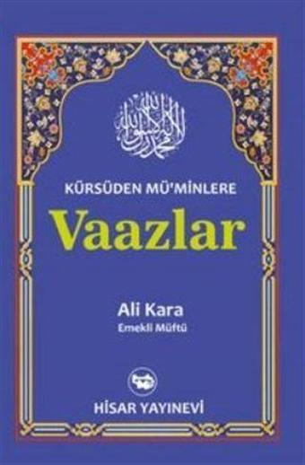 Kürsüden Müminlere Vaazlar - Hisar Yayınevi