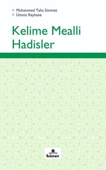 Kelime Mealli Hadisler - Hüner Yayınevi