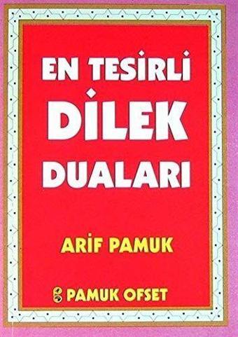 En Tesirli Dilek Duaları (Dua-145) - Pamuk Yayıncılık