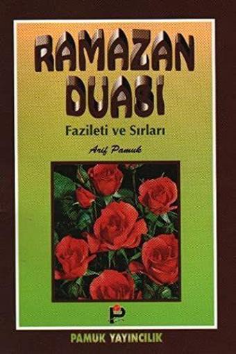 Ramazan Duası Fazileti ve Sırları (Dua/004) - Pamuk Yayıncılık