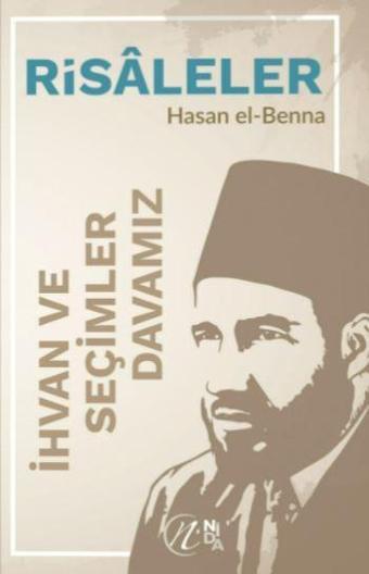 İhvan ve Seçimler – Davamız - Nida Yayınları