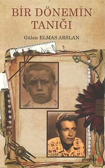 Bir Dönemin Tanığı - Phoenix Yayınevi