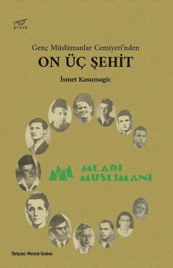 On Üç Şehit - Pruva Yayınları