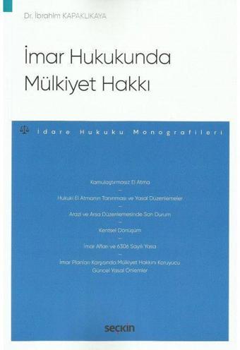 İmar Hukukunda Mülkiyet Hakkı - Seçkin Yayıncılık