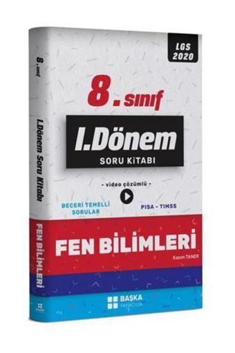 8.Sınıf Lgs 1 Dönem Fen Bilimleri Soru Kitabı - Başka Yayıncılık - Başka Yayıncılık