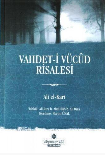 Vahdet-i Vücud Risalesi - Süleymaniye Vakfı Yayınları