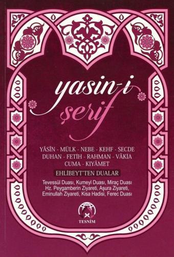 Yasin-i Şerif - Hafız Boy - Tesnim Yayınları