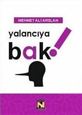 Yalancıya Bak - Zavira Kitap