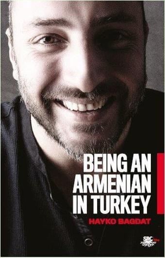 Beıng An Armenıan In Turkey - Hayko Bağdat - SRC Kitap