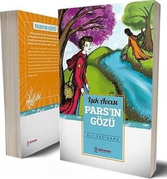 Işık Avcısı – Pars’ın Gözü - Atlı Karınca Yayınları