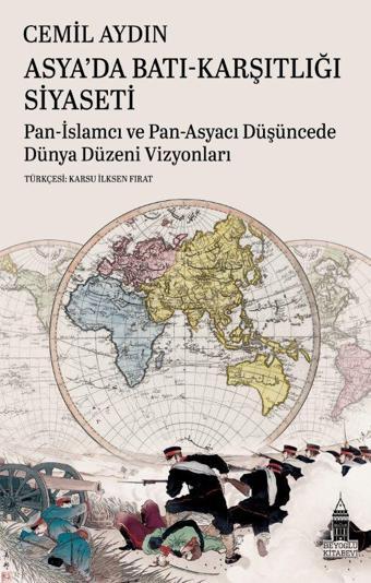 Asya'da Batı-Karşıtlığı Siyaseti - Beyoğlu Kitabevi