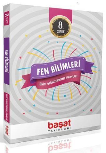 8. Sınıf Fen Bilimleri Ünite Değerlendirme Sınavları - Başat Yayınları