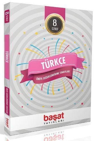 8. Sınıf Türkçe Ünite Değerlendirme Sınavları - Başat Yayınları