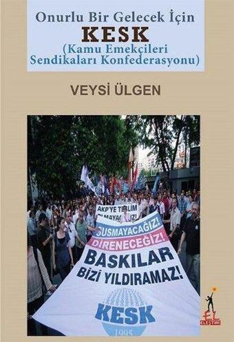 KESK (Kamu Emekçileri Sendikaları Konfederasyonu) - El Yayınları