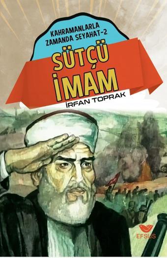 Sütçü İmam - Efsus