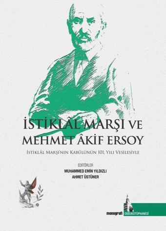 İstiklal Marşı ve Mehmet Akif Ersoy - Doğu Kütüphanesi