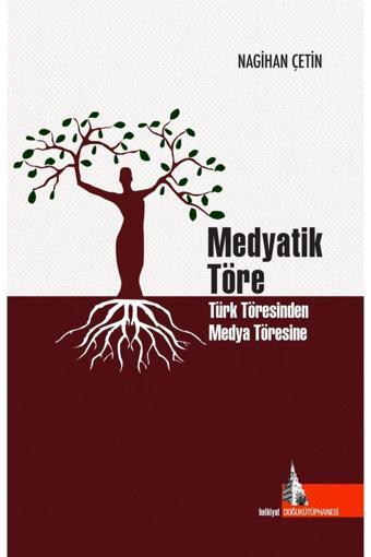 Medyatik Töre - Doğu Kütüphanesi